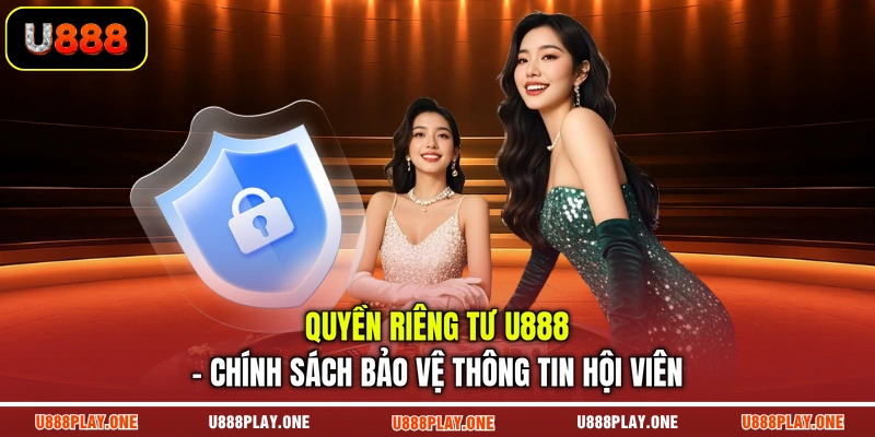 Quyền riêng tư U888